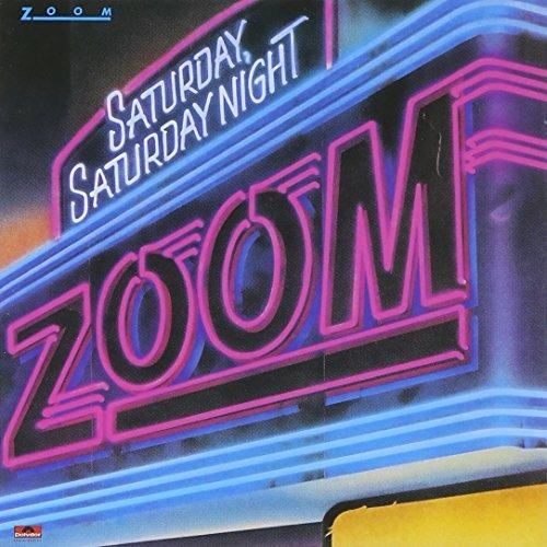 Saturday Saturday Night - CD Audio di Zoom