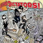 Viva Dictators - CD Audio di Dictators