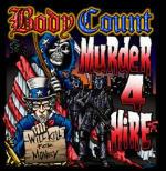 Murder 4 hire - CD Audio di Ice-T,Body Count