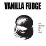 Out Through the In Door - CD Audio di Vanilla Fudge