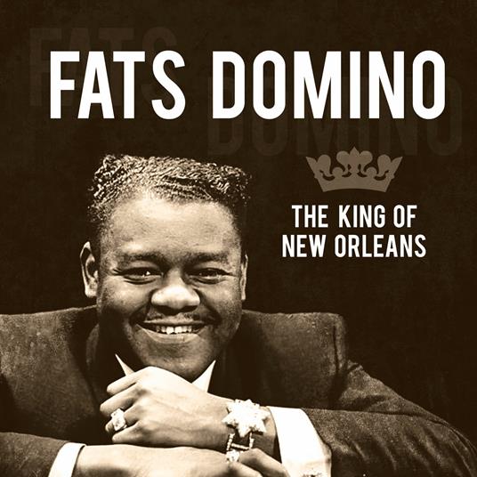 King of New Orleans - CD Audio di Fats Domino