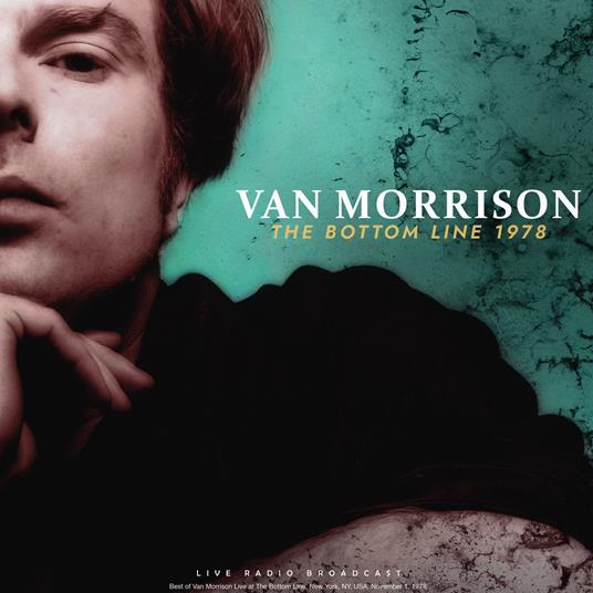 Bottom Line 1978 - Vinile LP di Van Morrison