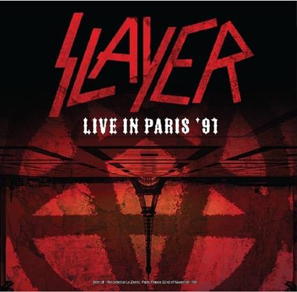 Live In Paris 91 - Vinile LP di Slayer