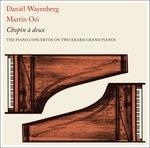 Chopin A Deux - CD Audio di Wayenberg-Oei