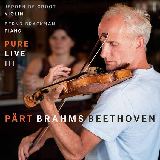 Pure Live Iii - CD Audio di Jeroen De & Bernd Brackman Groot