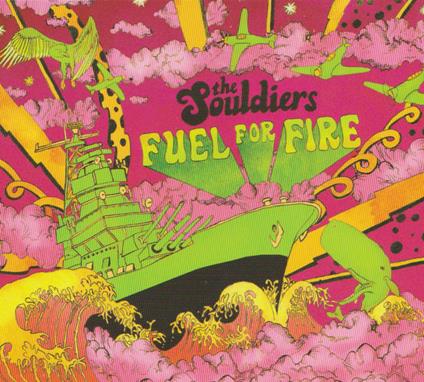 Fuel for Fire Ep - CD Audio di Souldiers