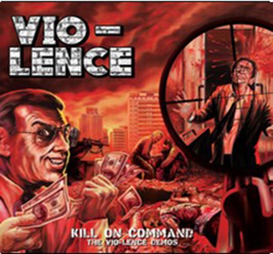 Kill On Command - CD Audio di Vio-lence