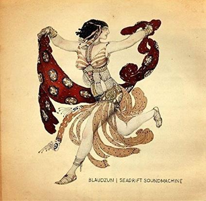 Seadrift Soundmachine - Vinile LP di Blaudzun