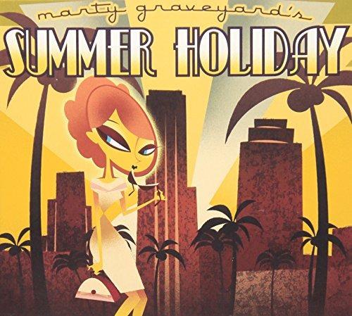 Summer Holiday - CD Audio di Marty Graveyard