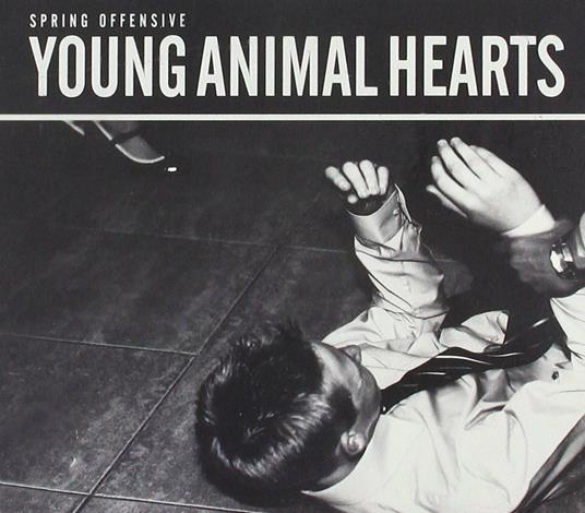 Young Animal Hearts - CD Audio di Spring Offensive