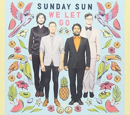 We Let Go - CD Audio di Sunday Sun