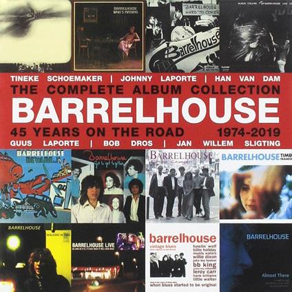 45 Years on the Road - CD Audio di Barrelhouse