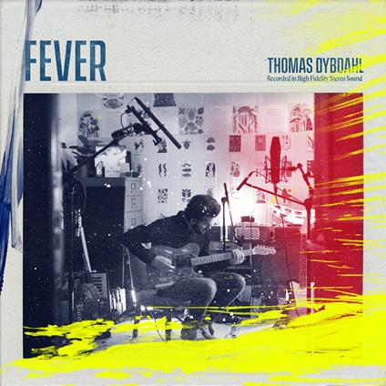 Fever - CD Audio di Thomas Dybdahl