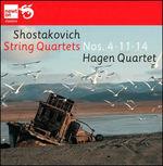 Quartetti per archi n.4, n.11, n.14 - CD Audio di Dmitri Shostakovich,Hagen Quartett
