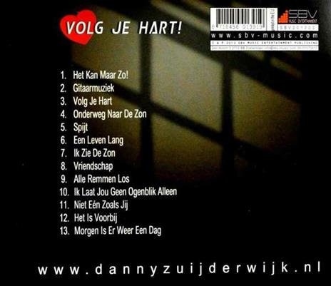 Volg Je Hart! - CD Audio di Danny Zuijderwijk - 2