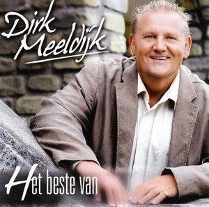 Het Beste Van - CD Audio di Dirk Meeldijk