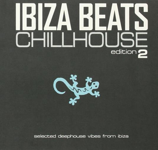 Ibiza Beats Chillhouse - CD Audio