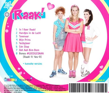 In 1 Keer Raak! - CD Audio di Raak! - 2