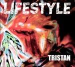 Lifestyle - CD Audio di Tristan