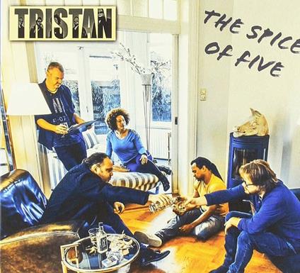 Spice of Five - CD Audio di Tristan