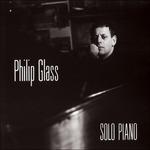 Solo Piano (180 gr.) - Vinile LP di Philip Glass