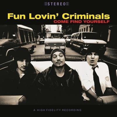 Come Find Yourself (180 gr.) - Vinile LP di Fun Lovin' Criminals