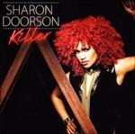 Killer - CD Audio di Sharon Doorson