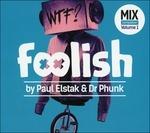 Foolish vol.1 (Digipack)