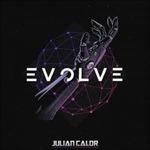 Evolve - CD Audio di Julian Calor