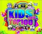 Kids Top 100 - 2016 - CD Audio