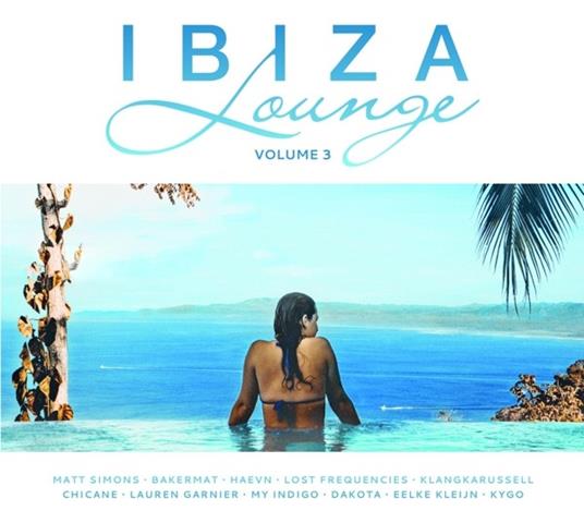 Ibiza Lounge 3 - CD Audio