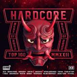 Hardcore Top 100 - 2022 Best Of