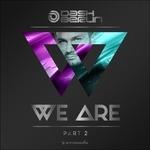 We Are (Part 2) - CD Audio di Dash Berlin