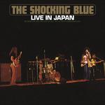 Live in Japan - CD Audio di Shocking Blue