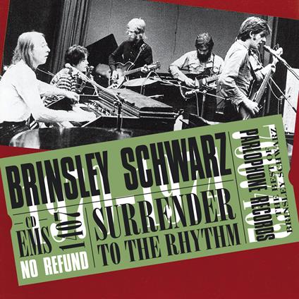 Surrender to the Rhythm - CD Audio di Brinsley Schwarz
