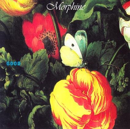 Good - CD Audio di Morphine