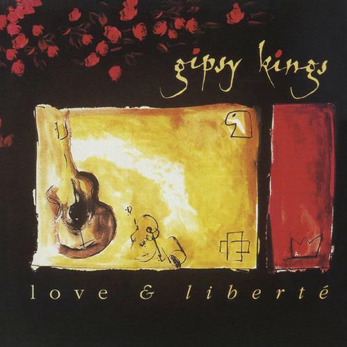 Love & Liberte - CD Audio di Gipsy Kings