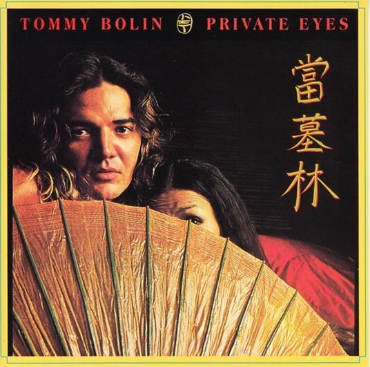 Private Eyes - CD Audio di Tommy Bolin