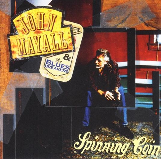 Spinning Coin - CD Audio di John Mayall