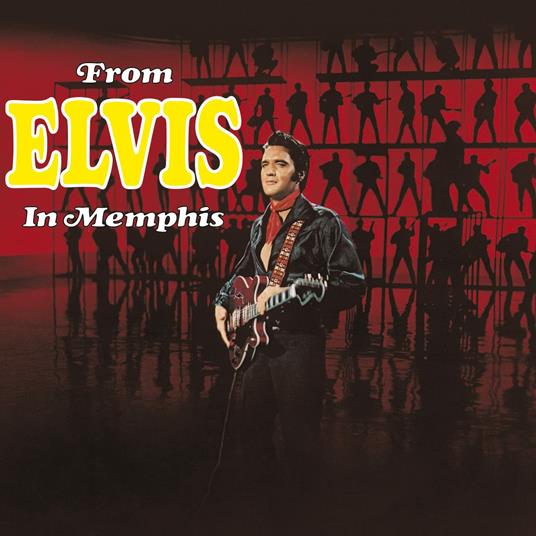 From Elvis in Memphis (with Bonus Tracks) - CD Audio di Elvis Presley