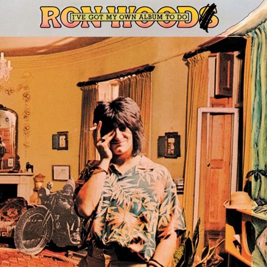I'Ve Got My Own Album To Do - CD Audio di Ron Wood