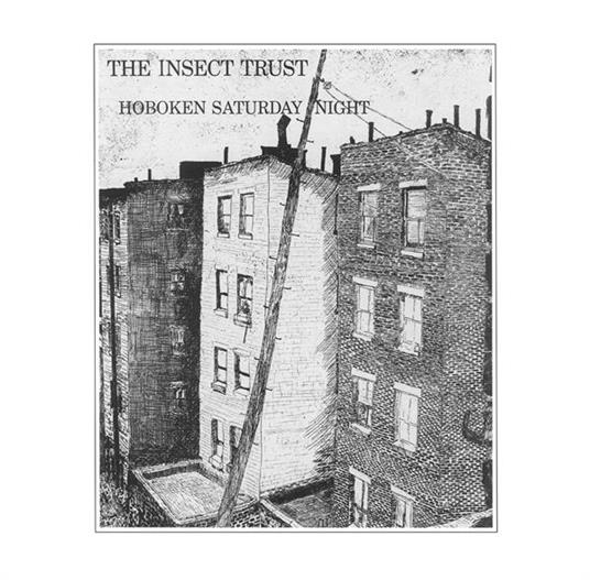 Hoboken Saturday Night - CD Audio di Insect Trust