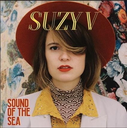 Sound of the Sea - CD Audio di Suzy V