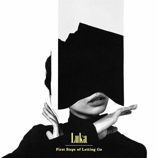 First Steps Of Letting Go - Vinile LP di Luka