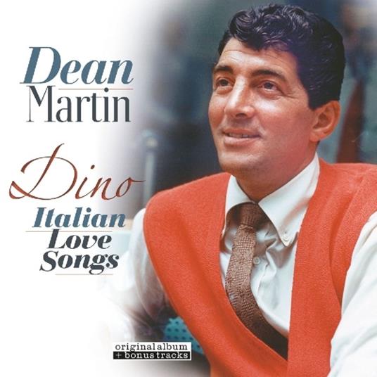 Dino. Italian Love Songs - Vinile LP di Dean Martin