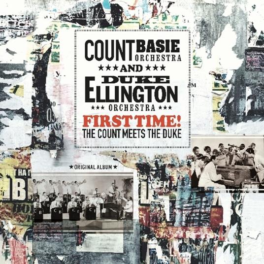 First Time. The Count Meets the Duke (180 gr.) - Vinile LP di Duke Ellington,Count Basie