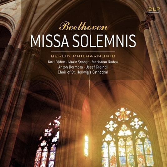 Missa Solemnis - Vinile LP di Ludwig van Beethoven