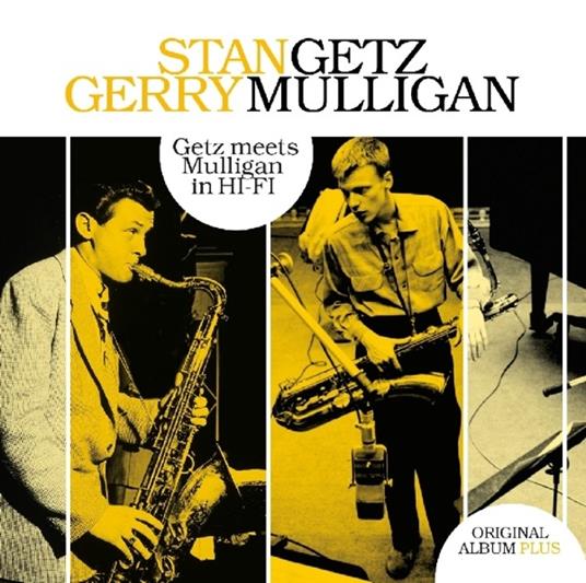 Getz Meets Mulligan in Hi-Fi - CD Audio di Stan Getz,Gerry Mulligan