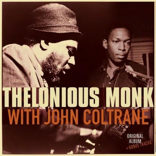 Thelonious Monk with John Coltrane (with Bonus Tracks) - Vinile LP di John Coltrane,Thelonious Monk