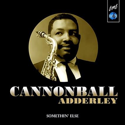 Somethin' Else - Vinile LP di Julian Cannonball Adderley